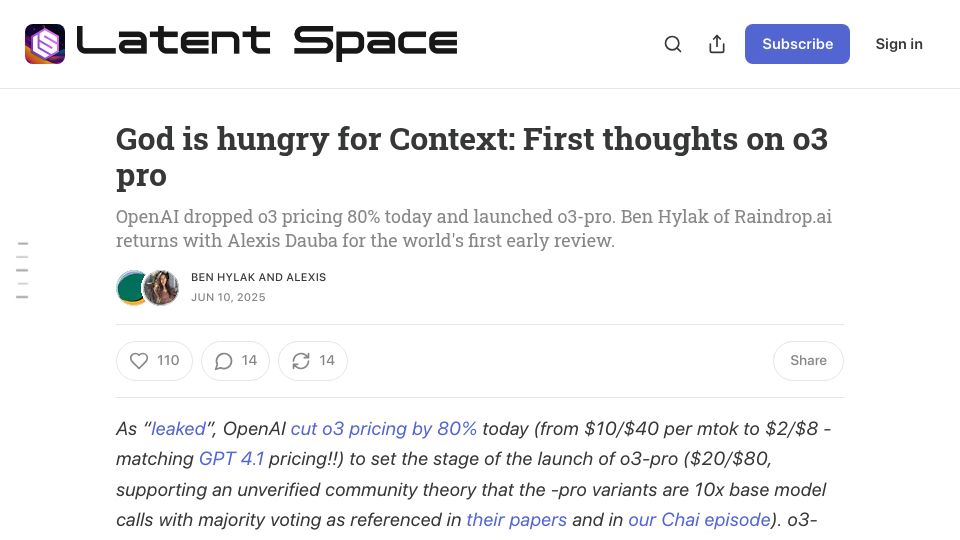 Screenshot of latent.space: God is hungry for Context: First thoughts on o3 pro