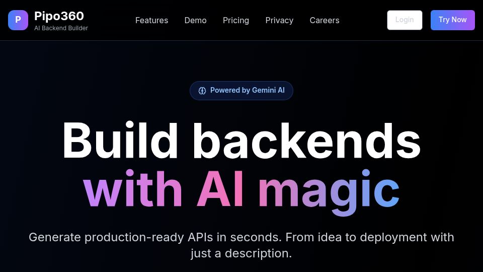 Screenshot of pipo360.xyz: Show HN: Pipo360 – Generate production-ready back end APIs in 60 seconds with AI