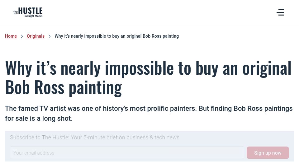 Screenshot of thehustle.co: It’s nearly impossible to buy an original Bob Ross painting (2021)