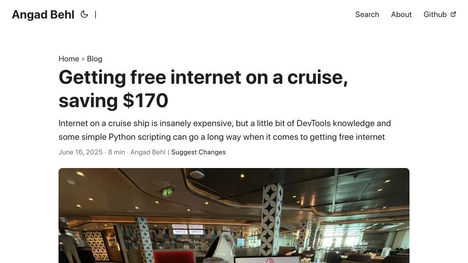 Screenshot of angad.me: Getting free internet on a cruise, saving $170