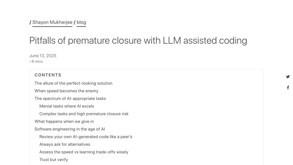 Screenshot of shayon.dev: Pitfalls of premature closure with LLM assisted coding