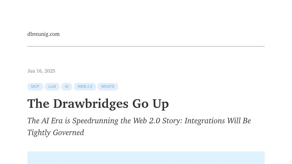 Screenshot of dbreunig.com: The drawbridges come up: the dream of a interconnected context ecosystem is over