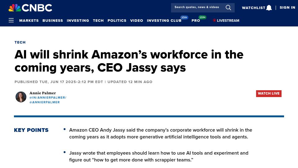Screenshot of cnbc.com: AI will shrink Amazon's workforce in the coming years, CEO Jassy says
