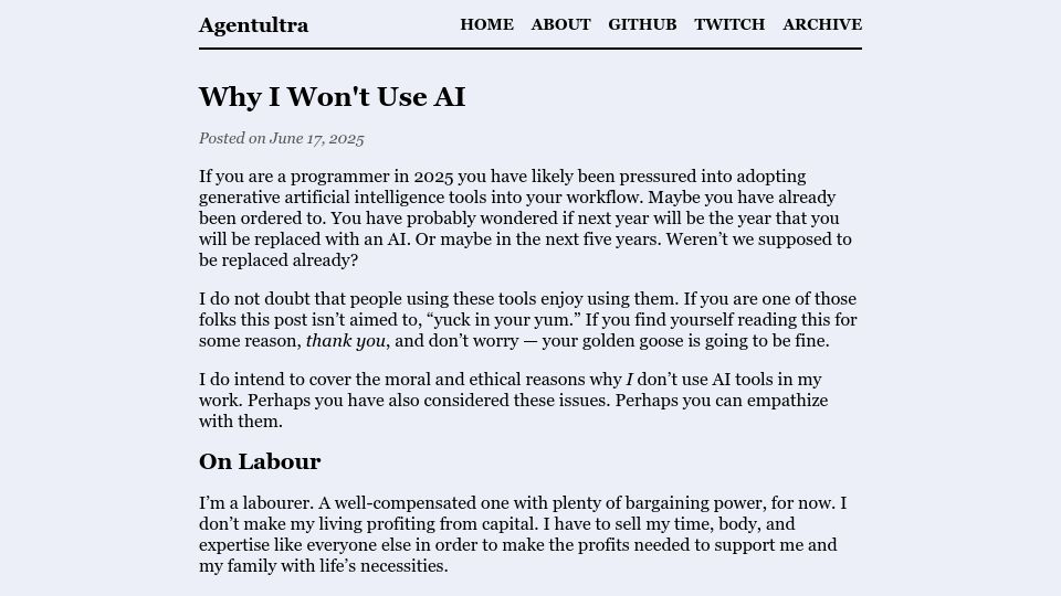 Screenshot of agentultra.com: Why I Won't Use AI