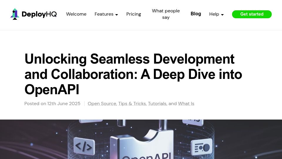 Screenshot of deployhq.com: A Deep Dive into OpenAPI