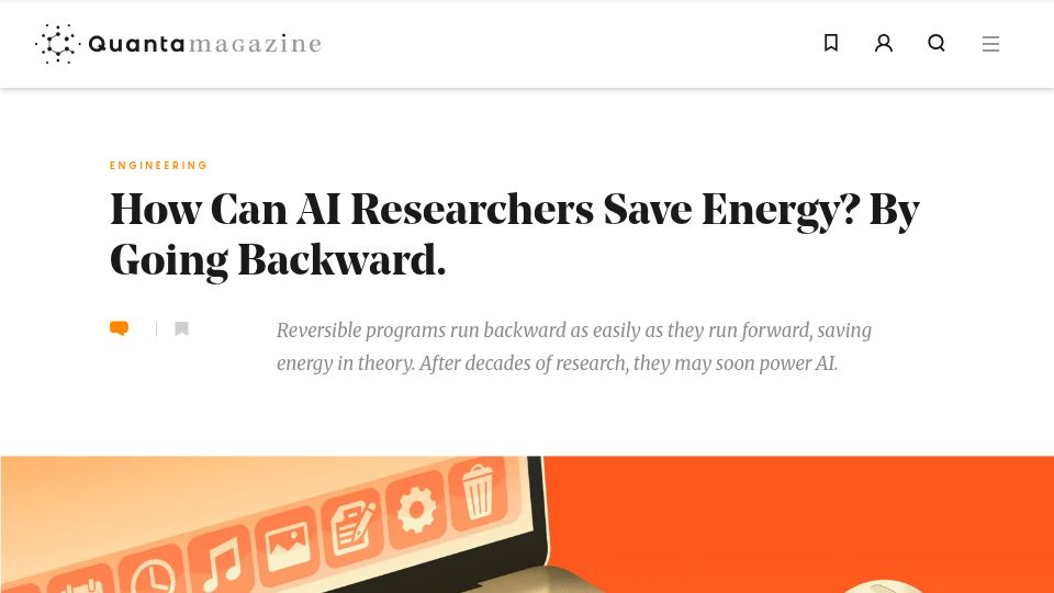 Screenshot of quantamagazine.org: How can AI researchers save energy? By going backward