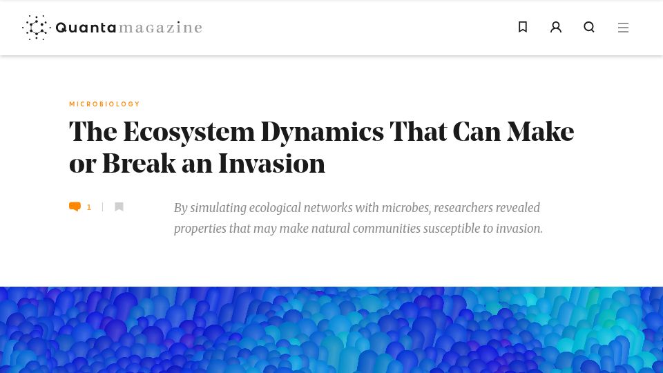 Screenshot of quantamagazine.org: The Ecosystem Dynamics That Can Make or Break an Invasion