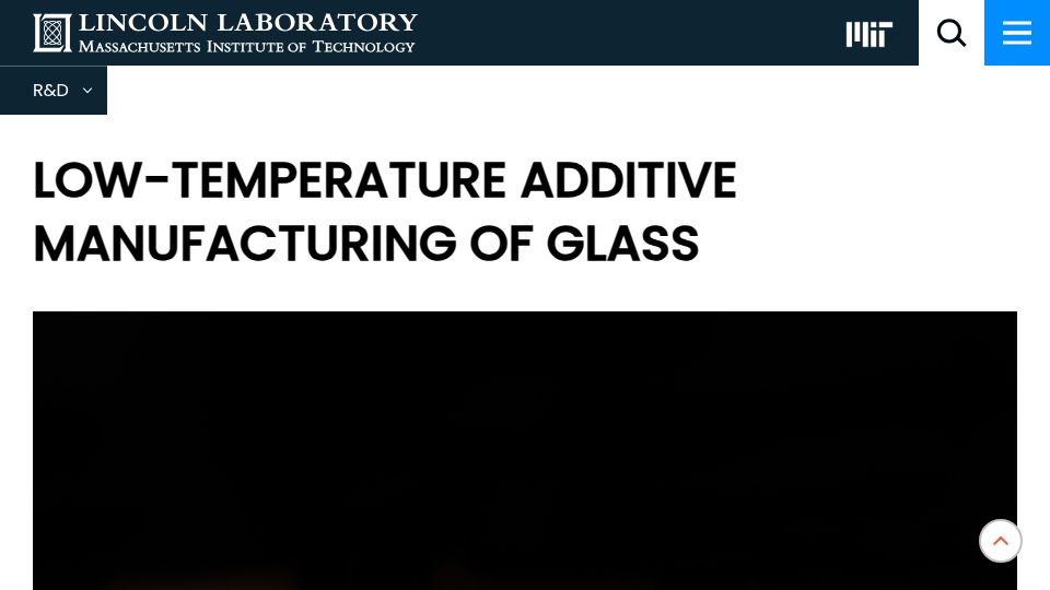 Screenshot of ll.mit.edu: Low-Temperature Additive Manufacturing of Glass