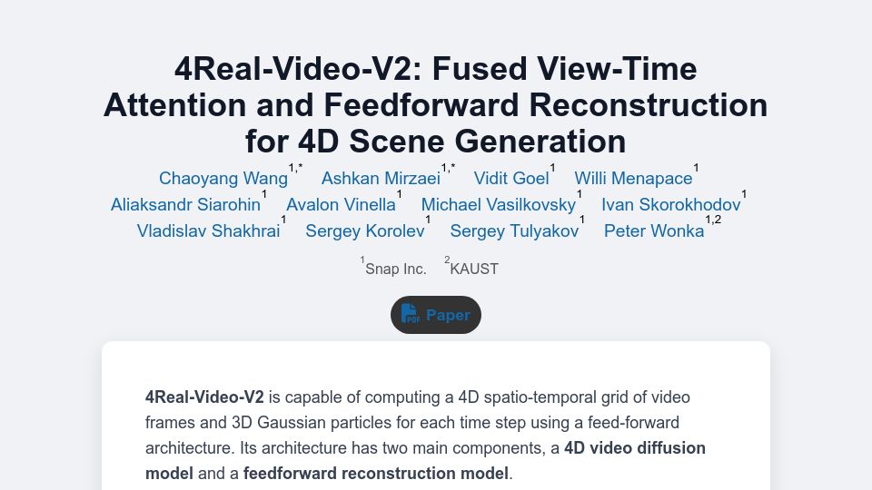 Screenshot of snap-research.github.io: 4Real-Video-V2: Feedforward Reconstruction for 4D Scene Generation