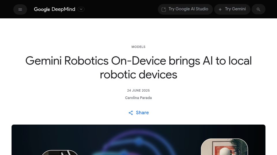 Screenshot of deepmind.google: Gemini Robotics On-Device brings AI to local robotic devices