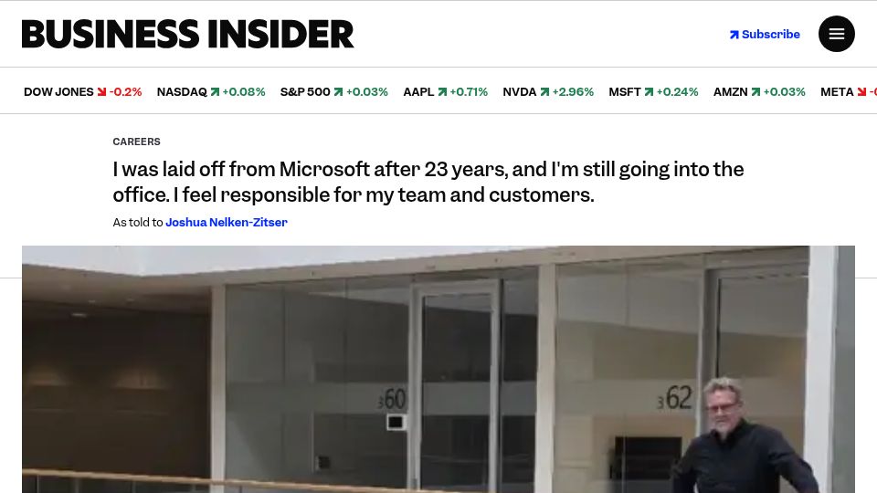 Screenshot of businessinsider.com: Was laid off from Microsoft after 23 years, and I'm still going into the office