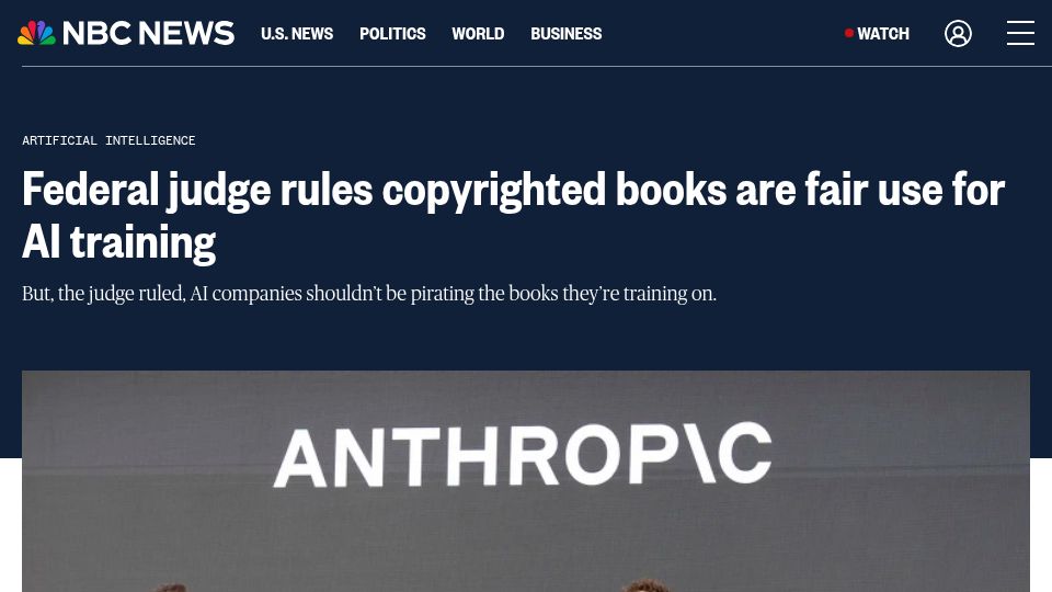 Screenshot of nbcnews.com: Federal judge rules copyrighted books are fair use for AI training