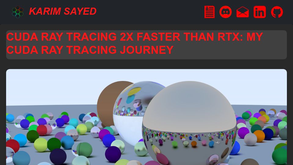 Screenshot of karimsayedre.github.io: CUDA Ray Tracing 2x Faster Than RTX: My CUDA Ray Tracing Journey