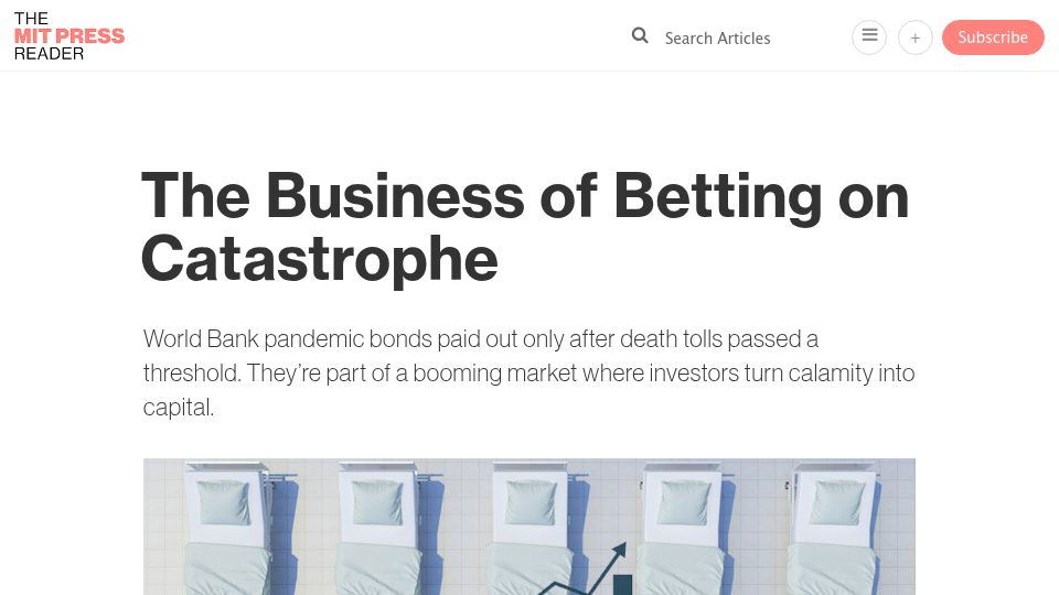 Screenshot of thereader.mitpress.mit.edu: The Business of Betting on Catastrophe