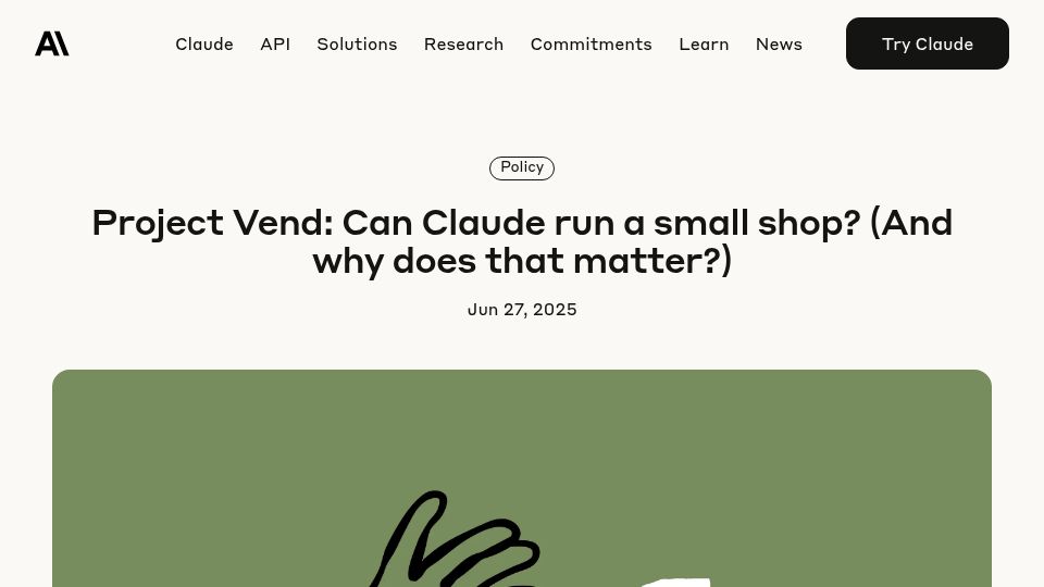 Screenshot of anthropic.com: Project Vend: Can Claude run a small shop? (And why does that matter?)
