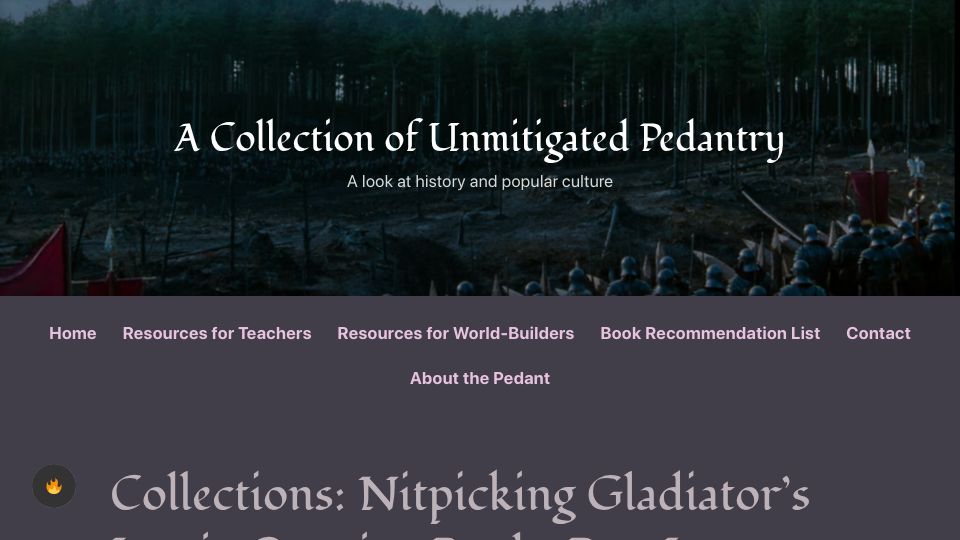 Screenshot of acoup.blog: Collections: Nitpicking Gladiator's Iconic Opening Battle, Part I