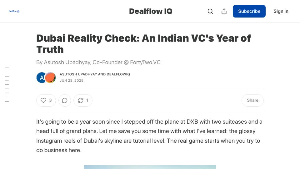 Screenshot of dealflowiq.com: Dubai Reality Check: An Indian VC's Year of Truth