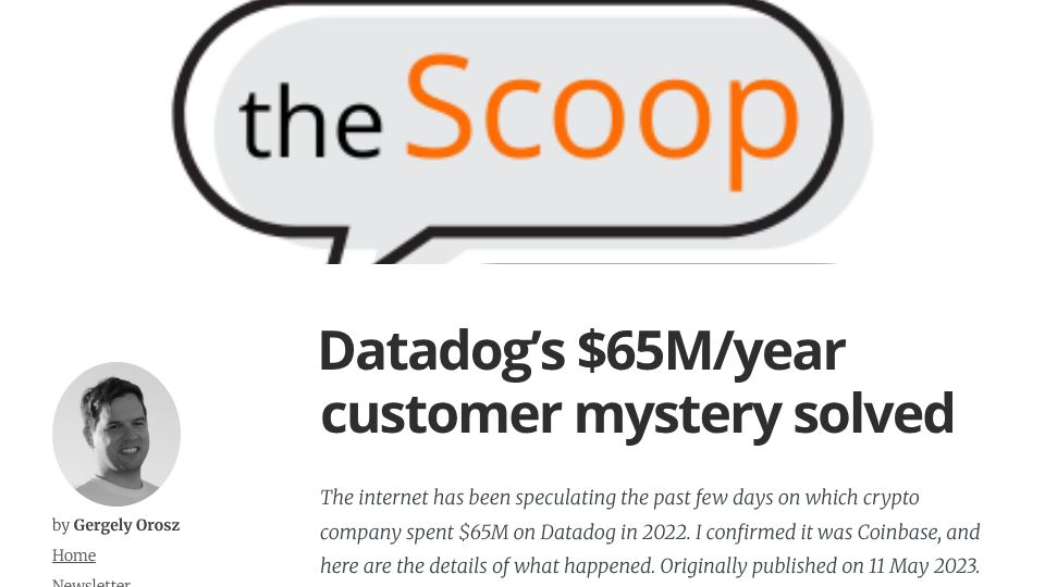 Screenshot of blog.pragmaticengineer.com: Datadog's $65M/year customer mystery solved