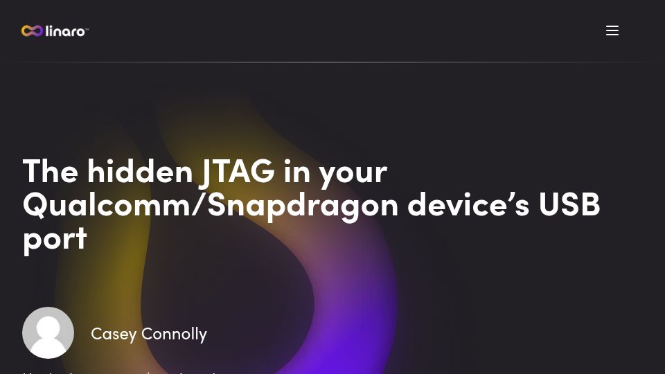 Screenshot of linaro.org: The hidden JTAG in a Qualcomm/Snapdragon device’s USB port