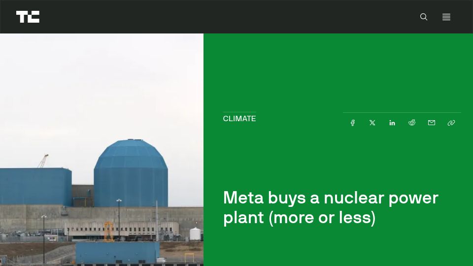 Screenshot of techcrunch.com: Meta buys a nuclear power plant (more or less)