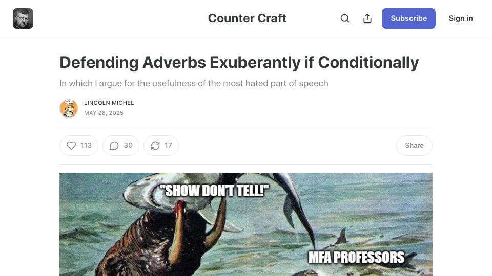 Screenshot of countercraft.substack.com: Defending adverbs exuberantly if conditionally