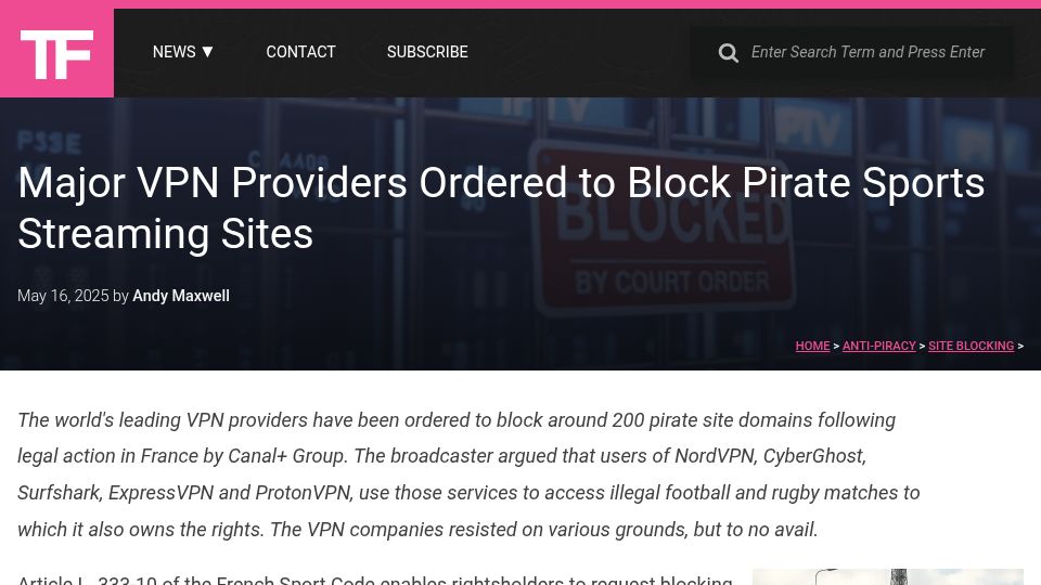 Screenshot of torrentfreak.com: VPN providers in France ordered to block pirate sports IPTV