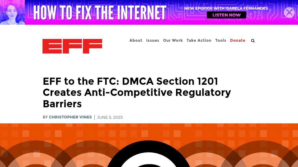 Screenshot of eff.org: EFF to the FTC: DMCA Section 1201 Creates Anti-Competitive Regulatory Barriers