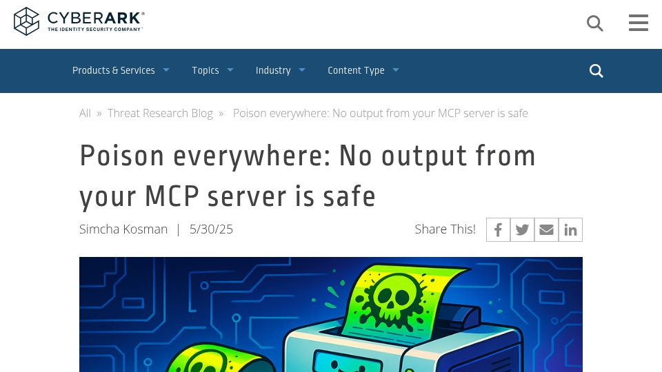 Screenshot of cyberark.com: Poison everywhere: No output from your MCP server is safe
