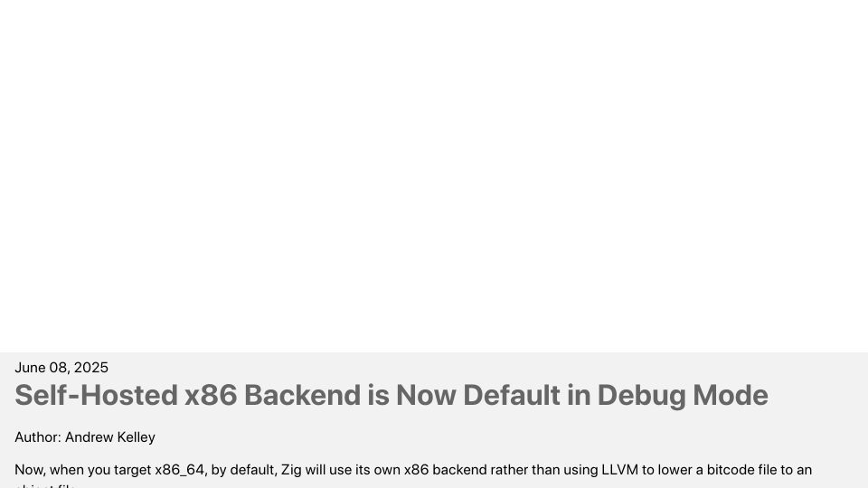 Screenshot of ziglang.org: Self-hosted x86 back end is now default in debug mode