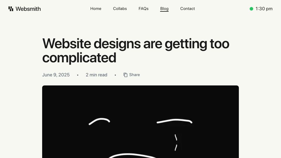 Screenshot of websmith.studio: Web designs are getting too complicated