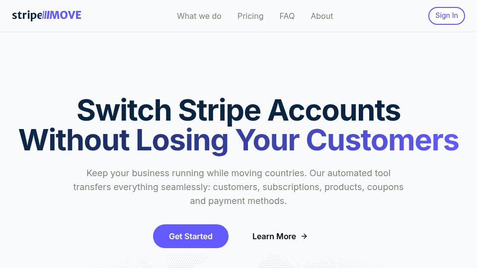 Screenshot of stripemove.com: Show HN: I built the tool I wished existed for moving Stripe between countries