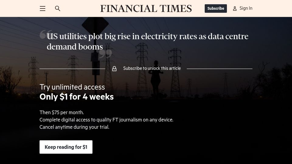 Screenshot of ft.com: US utilities plot big rise in electricity rates as data centre demand booms