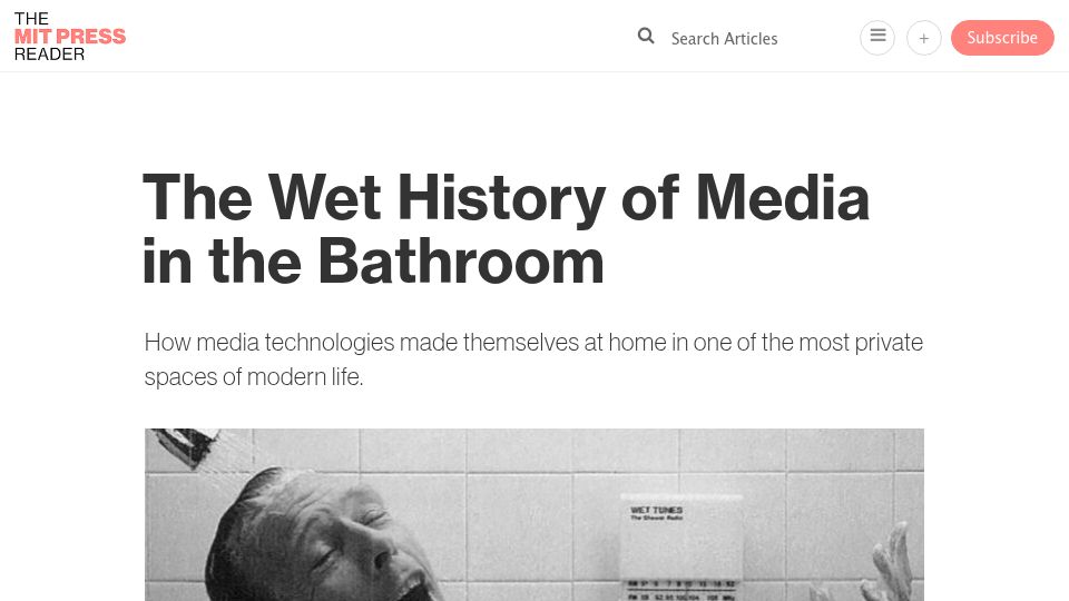 Screenshot of thereader.mitpress.mit.edu: The Wet History of Media in the Bathroom