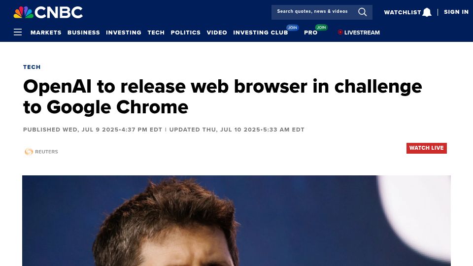 Screenshot of cnbc.com: OpenAI to release web browser in challenge to Google Chrome
