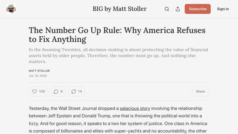 Screenshot of thebignewsletter.com: The Number go up rule: Why America refuses to fix anything