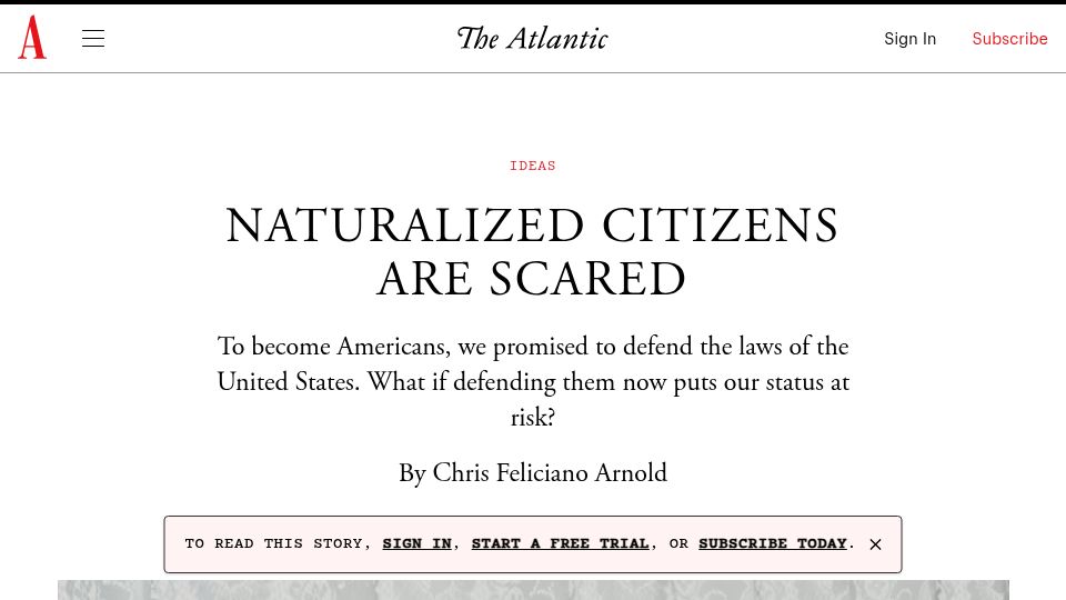 Screenshot of theatlantic.com: Naturalized Citizens Are Scared