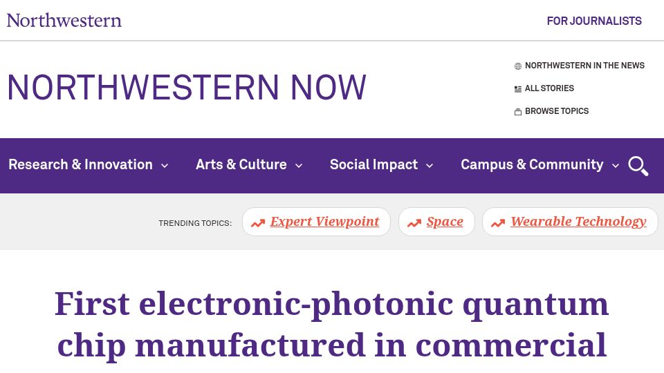 Screenshot of news.northwestern.edu: First electronic-photonic quantum chip manufactured in commercial foundry
