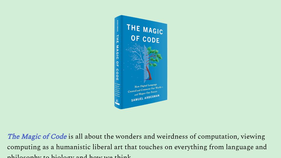 Screenshot of themagicofcode.com: Show HN: The Magic of Code – book about the wonders and weirdness of computation