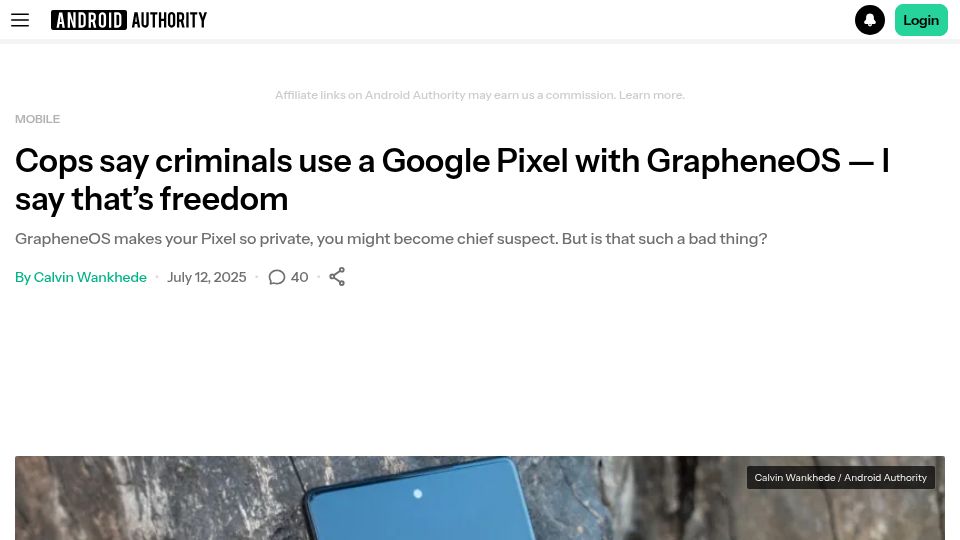 Screenshot of androidauthority.com: Cops say criminals use a Google Pixel with GrapheneOS – I say that's freedom