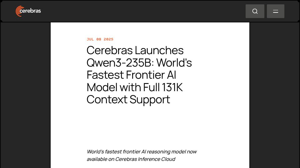Screenshot of cerebras.ai: Cerebras launches Qwen3-235B, achieving 1.5k tokens per second