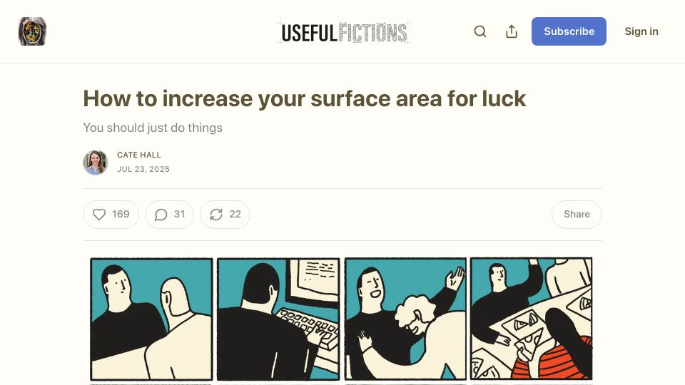 Screenshot of usefulfictions.substack.com: How to increase your surface area for luck