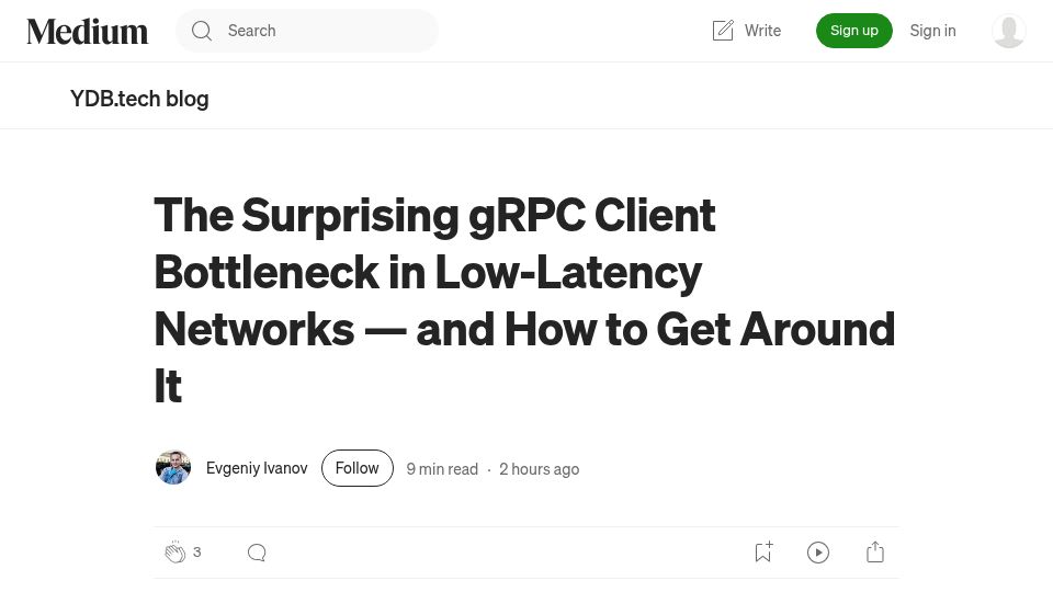 Screenshot of blog.ydb.tech: The Surprising gRPC Client Bottleneck in Low-Latency Networks