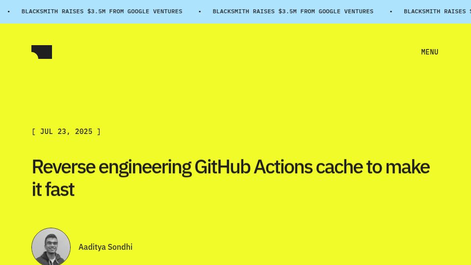 Screenshot of blacksmith.sh: Reverse engineering GitHub Actions cache to make it fast
