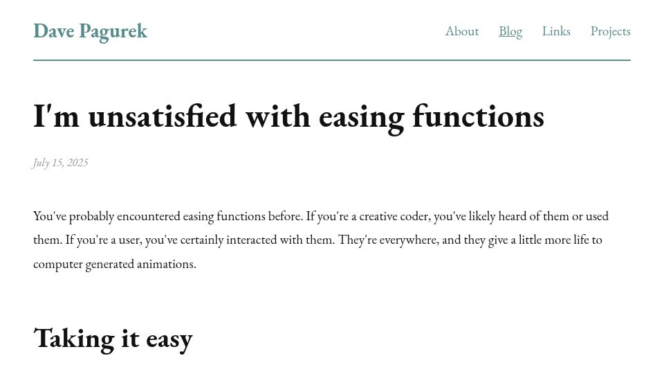 Screenshot of davepagurek.com: I'm Unsatisfied with Easing Functions