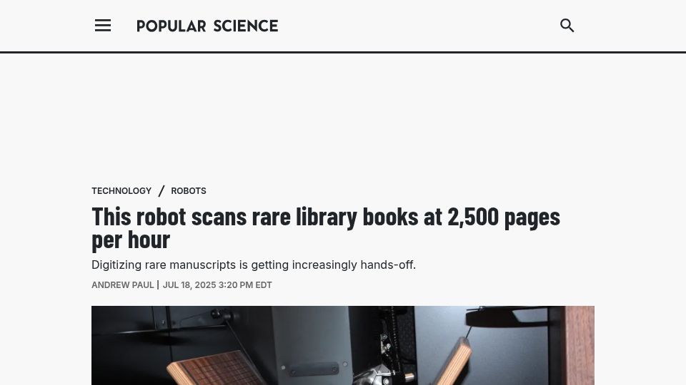 Screenshot of popsci.com: Robot scans rare library books at 2.5k pages per hour