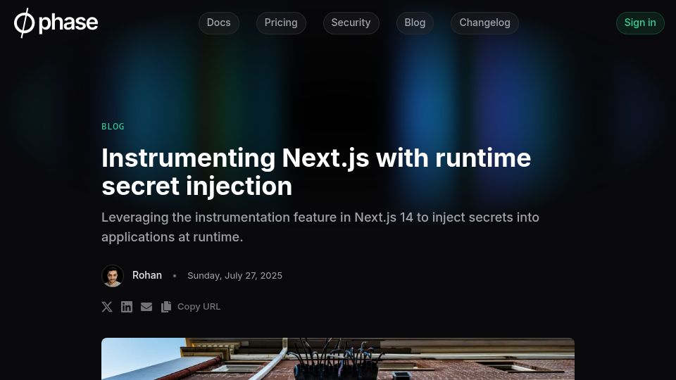Screenshot of phase.dev: Instrumenting Next.js with runtime secret injection
