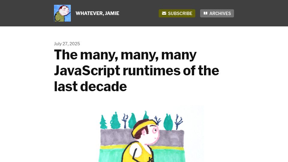 Screenshot of buttondown.com: The many JavaScript runtimes of the last decade
