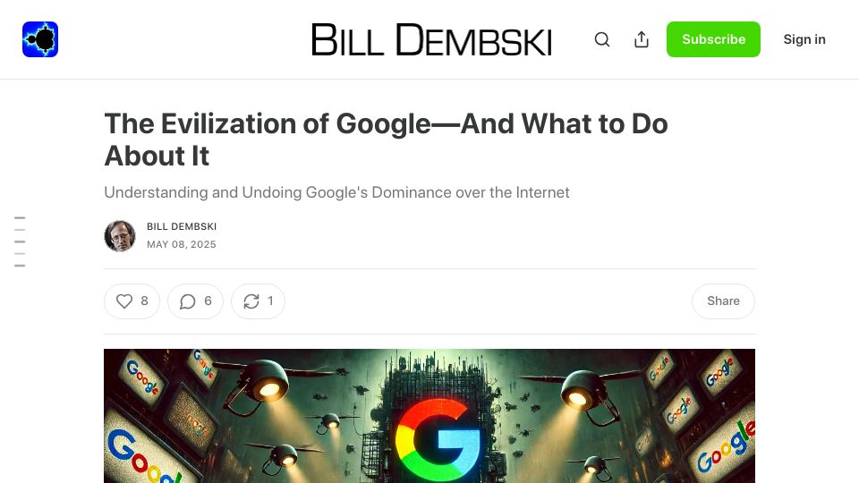 Screenshot of billdembski.substack.com: The Evilization of Google–and What to Do About It