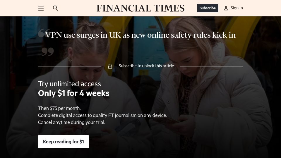 Screenshot of ft.com: VPN use surges in UK as new online safety rules kick in