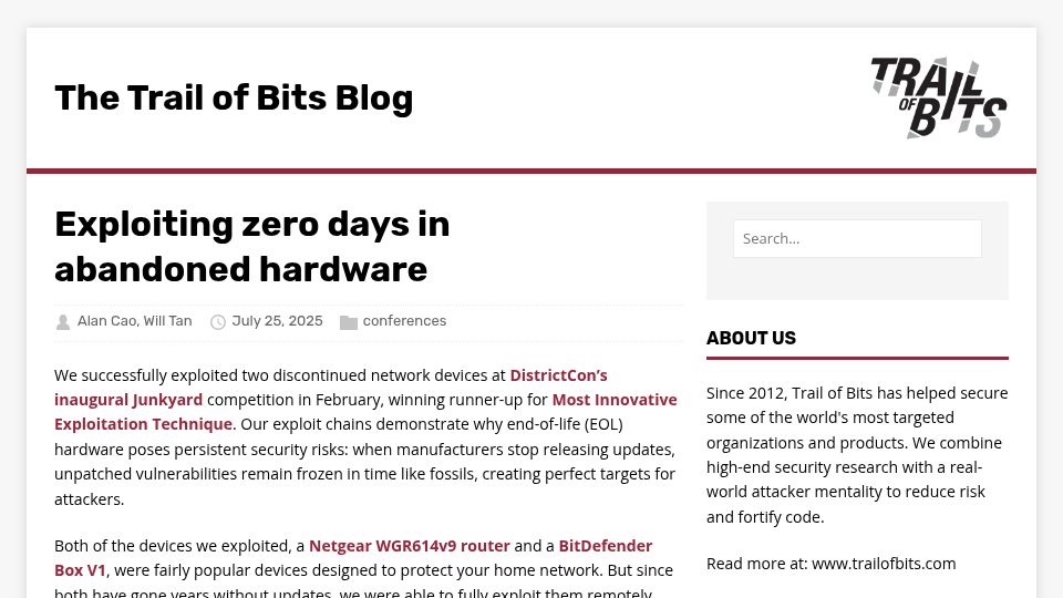 Screenshot of blog.trailofbits.com: Exploiting zero days in abandoned hardware